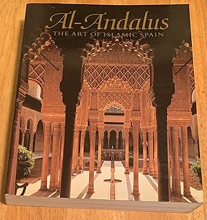 Immagine del venditore per Al Andalus. The Art of Islamic Spain venduto da Lucky Panther Books