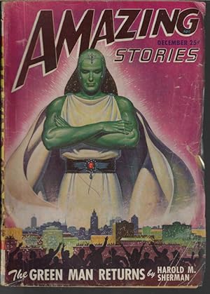 Imagen del vendedor de AMAZING Stories: December, Dec. 1947 ("The Green Man Returns") a la venta por Books from the Crypt