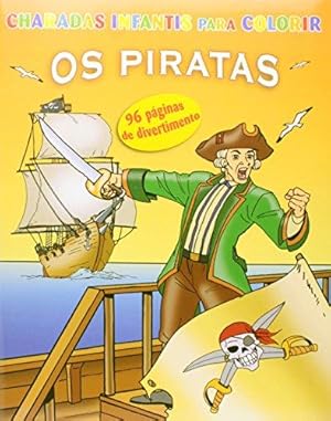 Bild des Verkufers fr Charadas Infantis Para Colorir. Piratas (Em Portuguese do Brasil) zum Verkauf von WeBuyBooks