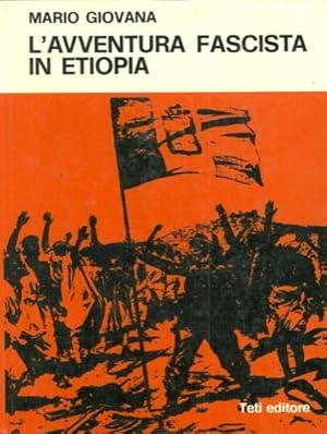 Seller image for L'avventura fascista in Etiopia. for sale by FIRENZELIBRI SRL