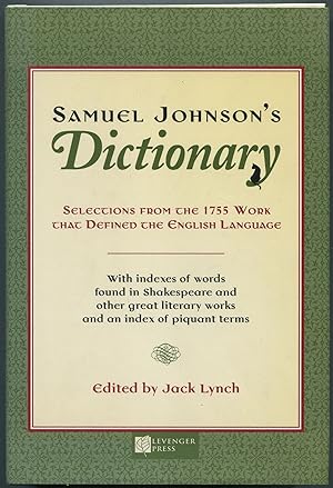 Seller image for Samuel Johnson's Dictionary: Selections from the 1755 Work that Defined the English Language for sale by Between the Covers-Rare Books, Inc. ABAA