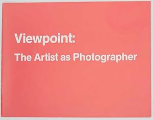 Bild des Verkufers fr Viewpoint: The Artist as Photographer zum Verkauf von Jeff Hirsch Books, ABAA