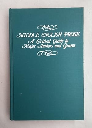 Middle English Prose. A Critical Guide to Major Authors and Genres.