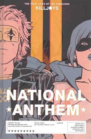 Imagen del vendedor de True Lives of the Fabulous Killjoys : National Anthem a la venta por GreatBookPrices
