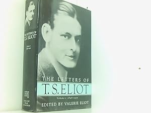 The Letters of T.S. Eliot: 1898-1922