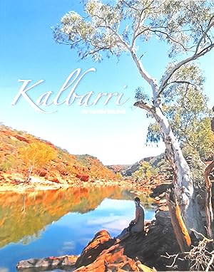 Image du vendeur pour Kalbarri. mis en vente par Banfield House Booksellers