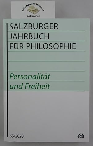 Imagen del vendedor de Salzburger Jahrbuch fr Philosophie 65 (2020) : Personalitt und Freiheit. Salzburger Jahrbuch fr Philosophie ; 65 a la venta por Chiemgauer Internet Antiquariat GbR