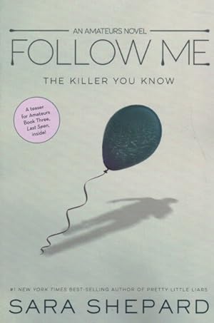 Immagine del venditore per Follow Me : The Killer You Know venduto da GreatBookPrices