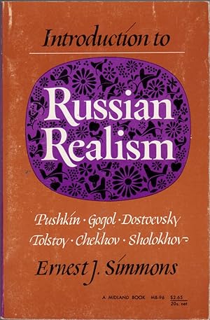Seller image for Introduction to Russian Realism: Pushkin, Gogol, Dostoevsky, Tolstoy, Chekhov, Sholokhov for sale by Clausen Books, RMABA