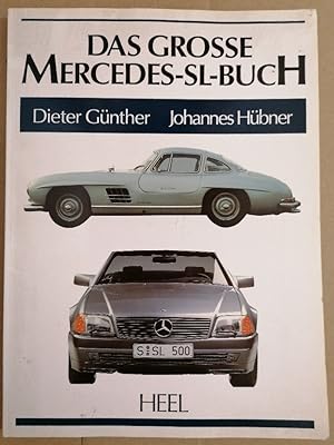 Das Grosse Mercedes-SL-Buch