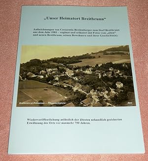 Unser Heimatort Breitbrunn. Aufzeichnungen von Creszentia Breitenberger . aus dem Jahr 1981 - erg...