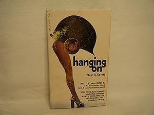 Imagen del vendedor de Hanging On a la venta por curtis paul books, inc.