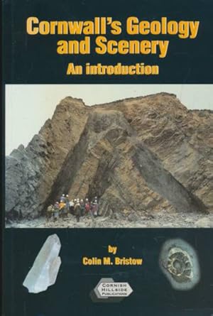 Seller image for Cornwall's Geology and Scenery. An Introduction. Signed copy for sale by Barter Books Ltd