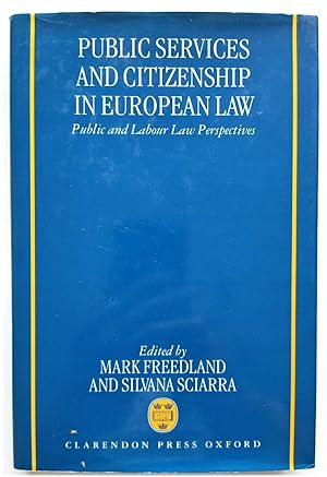 Seller image for Public Services and Citizenship in European Law: Public and Labour Law Perspectives for sale by PsychoBabel & Skoob Books