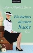Seller image for Ein kleines bisschen Rache: Roman for sale by Allguer Online Antiquariat