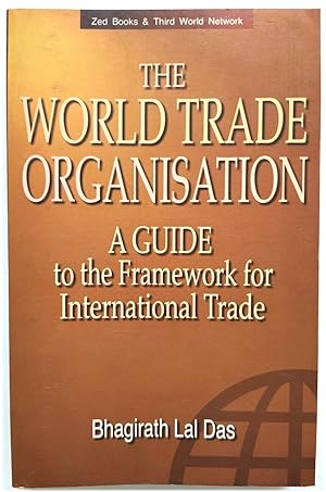 Bild des Verkufers fr The World Trade Organisation: A Guide to the Framework for International Trade zum Verkauf von PsychoBabel & Skoob Books