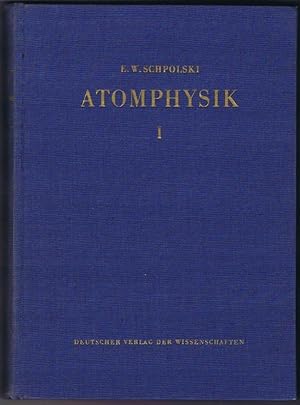 Atomphysik Teil I.