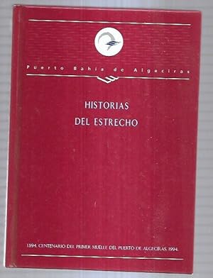 Imagen del vendedor de HISTORIAS DEL ESTRECHO a la venta por Desvn del Libro / Desvan del Libro, SL