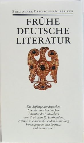 Frühe Deutsche Literatur und Lateinische Literatur in Deutschland 800-1150.