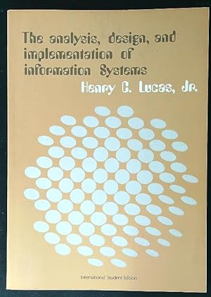 Seller image for The analysis, design and implementation of information Systems for sale by Librodifaccia