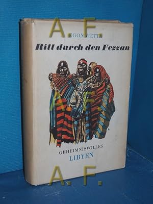 Bild des Verkufers fr Ritt durch den Fezzan : Geheimnisvolles Libyen zum Verkauf von Antiquarische Fundgrube e.U.