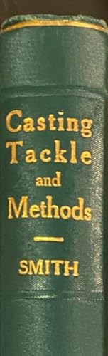 Casting Tackle and Methods