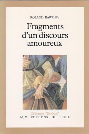 Imagen del vendedor de Fragments D'un Discours Amoureux a la venta por Librairie du Bacchanal