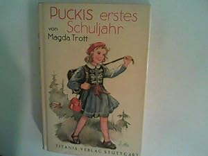 Bild des Verkufers fr Pucki, Bd 2: Puckis erstes Schuljahr. Eine Erzhlung fr Kinder zum Verkauf von ANTIQUARIAT FRDEBUCH Inh.Michael Simon