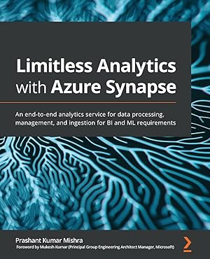 Image du vendeur pour Limitless Analytics with Azure Synapse mis en vente par moluna