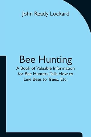 Image du vendeur pour Bee Hunting mis en vente par moluna