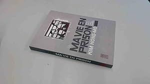 Imagen del vendedor de Ma vie en prison: Le récit dun cri pour la démocratie ! a la venta por BoundlessBookstore