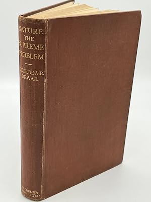 Seller image for Nature: The Supreme Problem for sale by Fieldfare Bird and Natural History Books