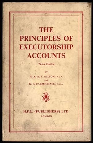 Imagen del vendedor de The Principles of Executorship Accounts a la venta por Sapience Bookstore