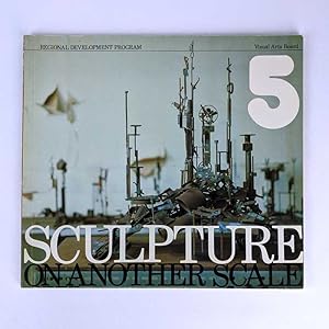Seller image for Exhibition 5: Sculpture on Another Scale for sale by Book Merchant Jenkins, ANZAAB / ILAB