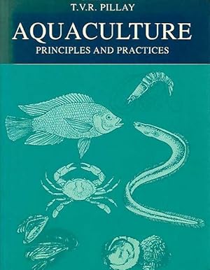 Seller image for Aquaculture. Principles and Practices. for sale by C. Arden (Bookseller) ABA