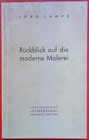 Seller image for Rckblick auf die moderne Malerei for sale by biblion2