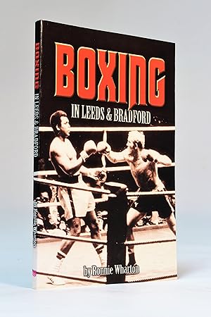 Seller image for Boxing in Leeds & Bradford for sale by George Longden