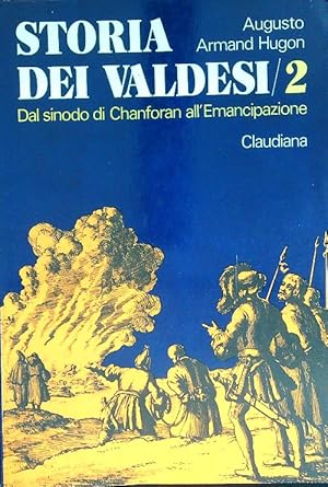 Storia dei Valdesi Volume 2