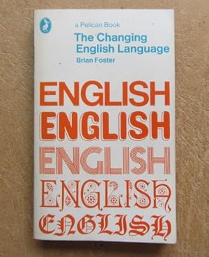 Seller image for The Changing English Language for sale by BRIMSTONES