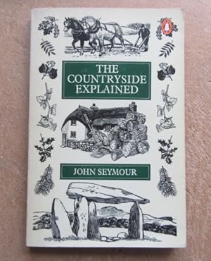 Seller image for The Countryside Explained for sale by BRIMSTONES