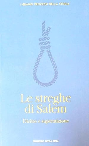 Bild des Verkufers fr Le streghe di Salem. Diritto e superstizione zum Verkauf von Librodifaccia