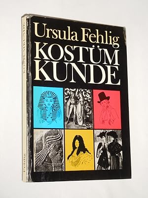 Kostümkunde. Mode im Wandel der Zeiten. Mit 185 Bildern