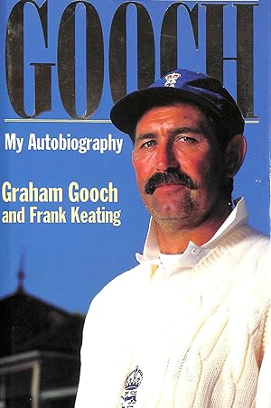 Seller image for Gooch: My Autobiography for sale by M Godding Books Ltd