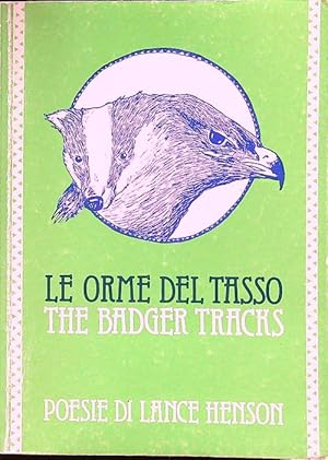 Seller image for Le orme del tasso for sale by Librodifaccia