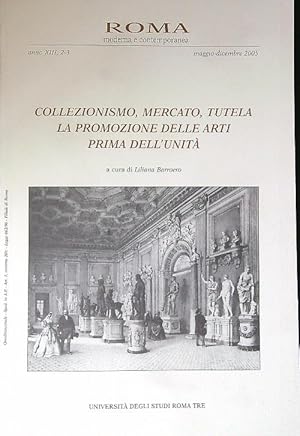 Bild des Verkufers fr Roma moderna e contemporanea. Mag. - Dic. 2005. Collezionismo, mercato, tutela. zum Verkauf von Librodifaccia