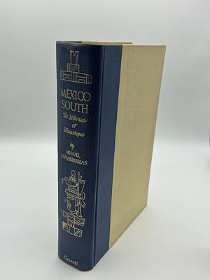 Imagen del vendedor de Mexico South; The Isthmus Of Tehuantepec a la venta por Fieldfare Bird and Natural History Books