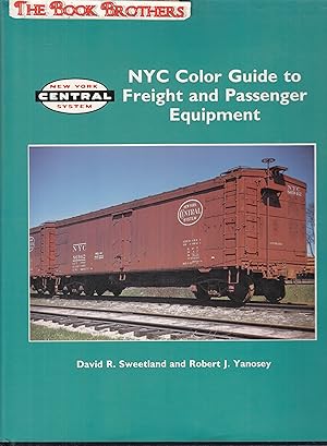 Imagen del vendedor de NYC Color Guide to Freight and Passenger Equipment a la venta por THE BOOK BROTHERS