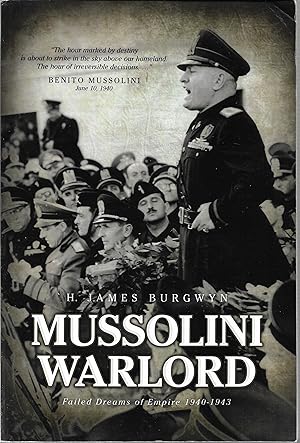 Seller image for Mussolini Warlord: Failed Dreams of Empire, 1940-1943 for sale by Trinders' Fine Tools