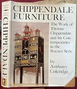 Imagen del vendedor de CHIPPENDALE FURNITURE. THE WORK OF THOMAS CHIPPENDALE AND HIS CONTEMPORARIES IN THE ROCOCO TASTE. VILE, COBB, LANGLOIS, CHANNON, HALLETT, INCE AND MAYHEW, LOCK, JOHNSON, AND OTHERS CIRCA 1745-1765. a la venta por Graham York Rare Books ABA ILAB