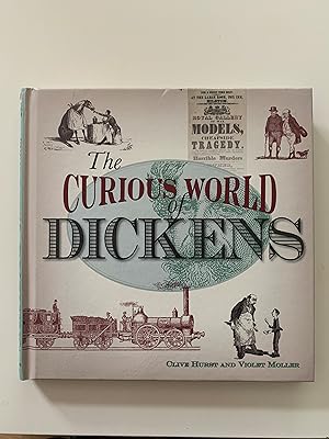 Bild des Verkufers fr The Curious World of Dickens zum Verkauf von Symonds Rare Books Ltd
